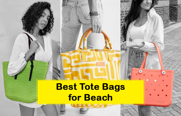 Best Tote Bags for Beach that Women Love to Buy