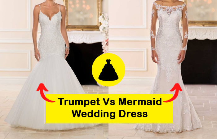 Trumpet Wedding Dress Vs Mermaid Dress: Which is Better?
