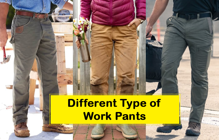 Different Types of Work Pants
