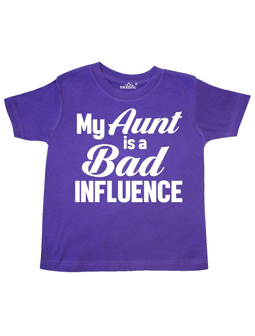 My Aunt is a Bad Influence Toddler T-Shirt