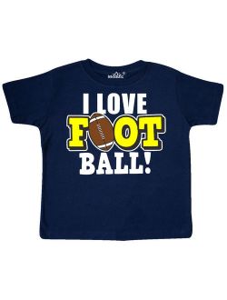 I Love Football Toddler T-Shirt
