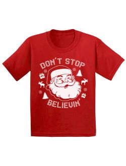 Don't Stop Believin' Christmas Shirts for Kids Santa Claus Funny Kid's Christmas Holiday Shirt Christmas Gifts for Kids Don't Stop Believin' Santa Youth Xm