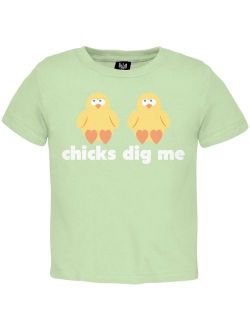 Chicks Dig Me Toddler T-Shirt - 3T
