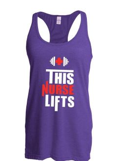 This Nurse Lifts Gym Workout Womens Tops Next Level Racerback Tank Top
