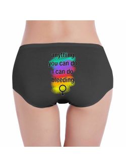 Antonia Bellamy Anything You Can Do I Can Do Bleeding Feminist Women's Comfort Hipster Panties Panty Underwear