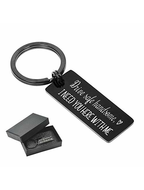 Drive Safe Keychain I Need You Here With Me for Husband Dad Boyfriend Gifts Valentines Day Father's day Birthday Gift