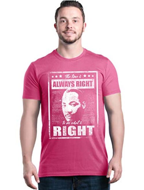 shop4ever The Time is Always Right to do What is Right T-Shirt