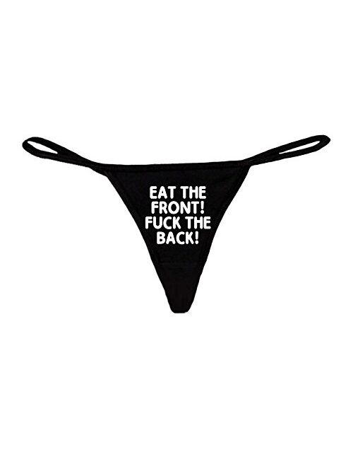 SHORE TRENDZ Women's Funny Sexy Thong Eat The Front, F The Back Lingerie Panties