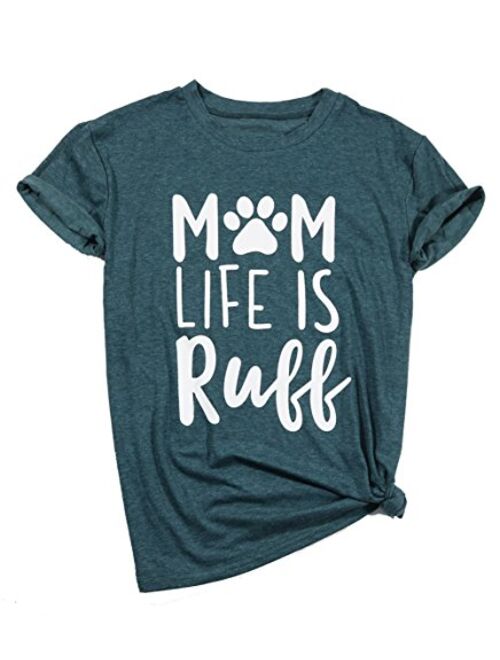 Dog Mom Life is Ruff Graphic Women T-Shirts Tees Lady Dog Lover Letter Print Short Sleeve Tops for Mama