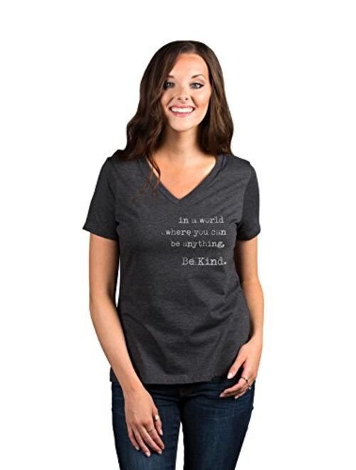 in A World Where You Can Be Anything Be Kind Women's Fashion Relaxed V-Neck T-Shirt Tee