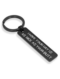 Gift for Wife I Hope Your Day is As Nice As Your Butt Keychain Funny Surprise for Hubby,Boyfriend,Girlfriend
