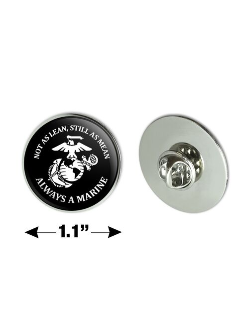 Not as Lean Still as Mean Always a Marine USMC White Black Officially Licensed Metal 1.1" Tie Tack Hat Lapel Pin Pinback