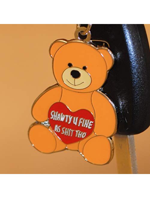 Hollabears Keychain Shawty U Fine As Shit Tho Teddy Bear Keychain