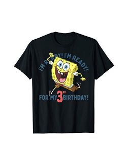 Nickelodeon SpongeBob SquarePants Ready For My 3rd Birthday T-Shirt