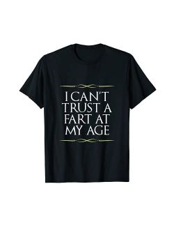 Funny Old Age Joke Birthday Senior Gag Gift Graphic T-Shirt
