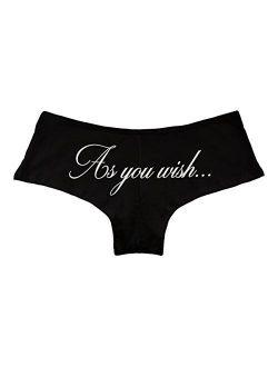 As You Wish Parody Saying Funny Women's Boyshort Underwear Panties