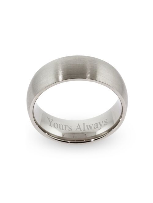 Eves's jewelry Eve's Jewelry Men's 7mm Brushed Stainless Steel " Yours Always" Wedding Band