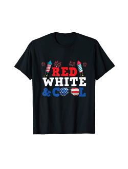 Red White And Cool 4th Of July Red White And Cool Patriotic Boys 4th Of July Funny T-Shirt