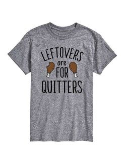 License Big & Tall Leftovers For Quitters Tee