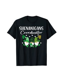 Artist Unknown Shenanigans Coordinator St Patricks Day Gnomes Green Proud T-Shirt