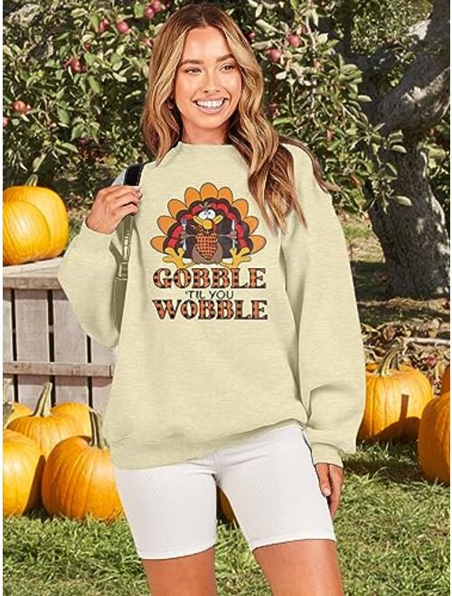 FASHGL Thanksgiving Sweatshirt Women Gobble Til You Wobble Shirt Funny Turkey Graphic Shirt Casual Long Sleeve Pullover Tops